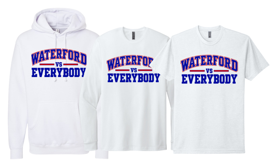 Waterford VS Everybody